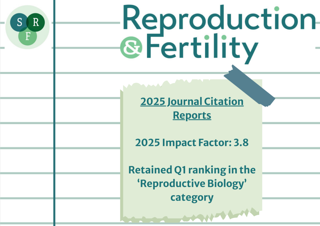 Reproduction and Fertility | Society for Reproduction and Fertility